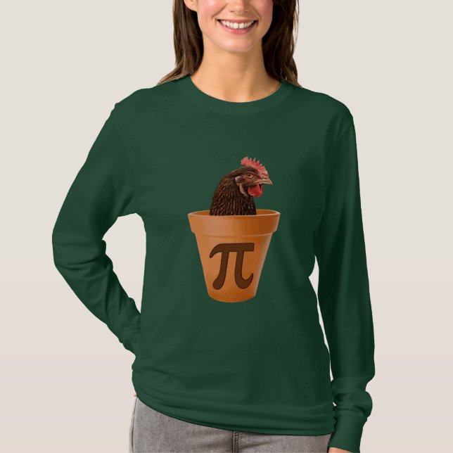 Chicken Pot Pi (and I don't care) T-Shirt (Front)
