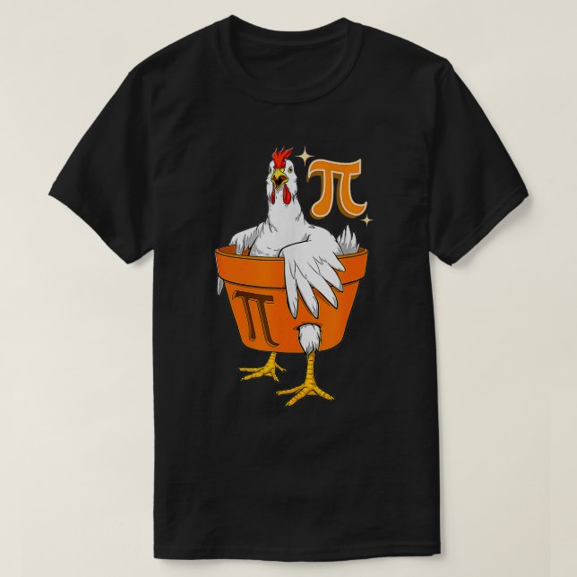 Chicken Pot PI Day Pi Day Math Lover Funny Gifts  T-Shirt (Design Front)