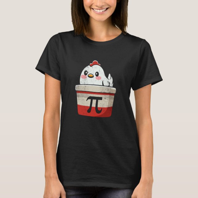 Chicken Pot Pi Symbol  Math Teachers Students T-Shirt (Front)