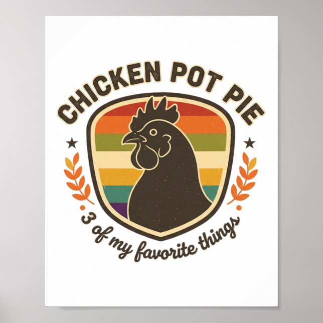 Chicken Pot Pie 3 Of My Favourite Things  Poster (Front)