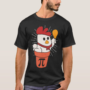 Chicken Pot Pie Math Pun Pi Day 14th March T-Shirt