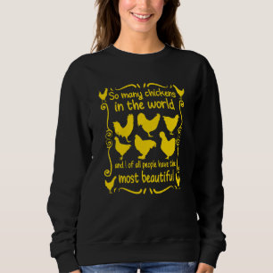 Chicken Poultry Farming Ecologigal Agriculture 1 Sweatshirt