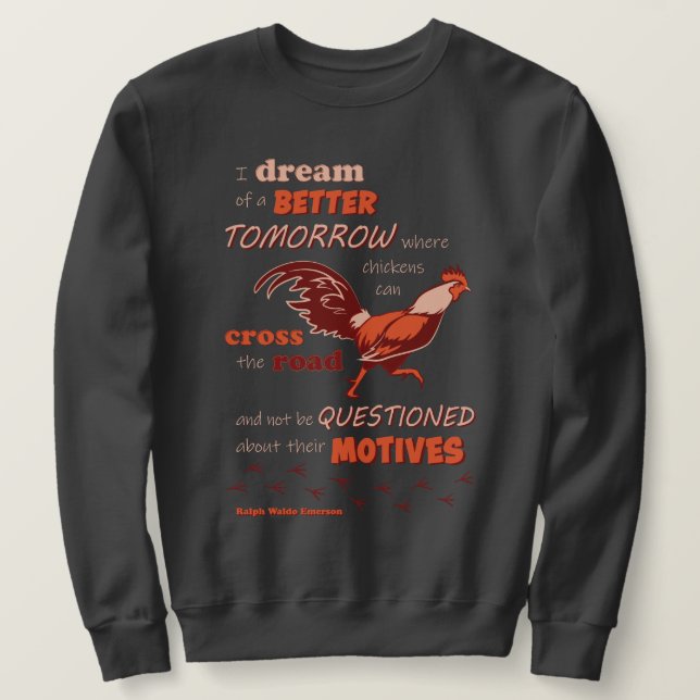 Chicken Quotation Men's Sweatshirt (Design Front)