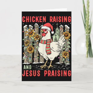 Chicken Raising & Jesus Praising Christmas Fai Card