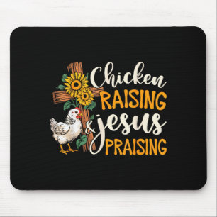 Chicken Raising & Jesus Praising Faith Farm Li Mouse Pad