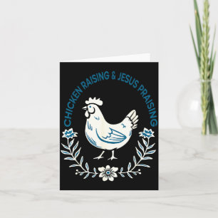 Chicken Raising And Jesus Praising Shirt Men Women Card