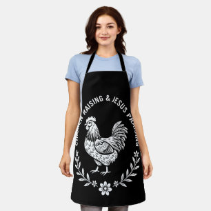 Chicken Raising & Jesus Praising Apron