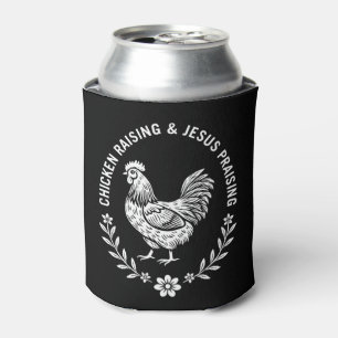 Chicken Raising & Jesus Praising Can Cooler
