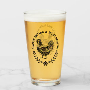 Chicken Raising & Jesus Praising Glass