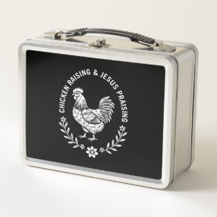 Chicken Raising & Jesus Praising Metal Lunch Box