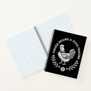 Chicken Raising & Jesus Praising Notebook