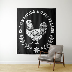 Chicken Raising & Jesus Praising Tapestry
