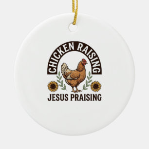 Chicken Raising Jesus Praising Vintage Farm Shirt_ Ceramic Ornament