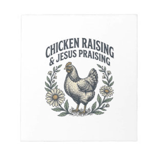 Chicken Raising & Jesus Praising Vintage Hen Notepad