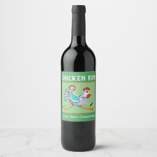 "Chicken  Run" Ladies Golf Competition prize Wine Label
