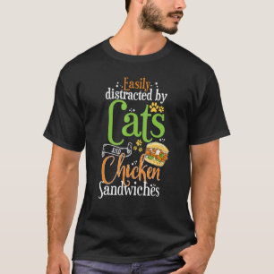 Chicken Sandwich  Cats and Chicken Burger T-Shirt