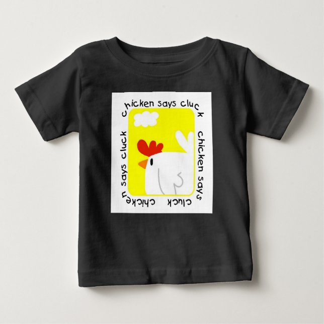 Chicken Says Cluck Farm T-shirts (Front)