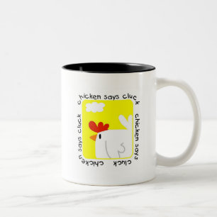 Chicken Says Cluck Tshirts and Gifts Two-Tone Coffee Mug