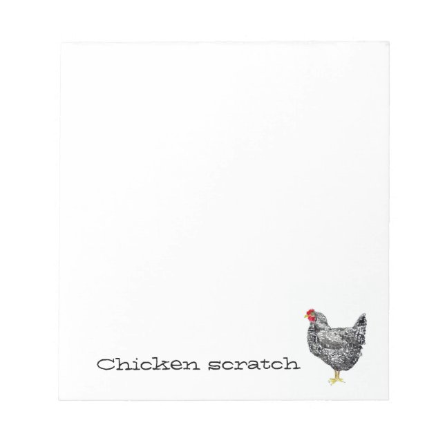 Chicken scratch paper pad (Front)