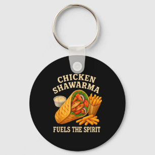 Chicken Shawarma Fuels The Srit Funny Foodie Key Ring