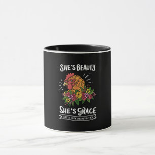 Chicken - She's Beauty She's Grace Mug