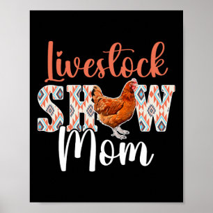 Chicken Show Mum Chicken Show Mother Chicken Show Poster