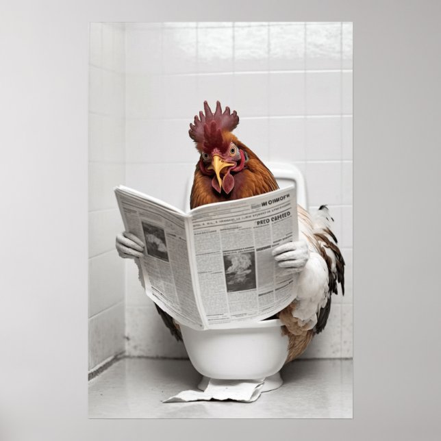 Chicken Sitting on the Toilet Reading a Newspaper Poster (Front)