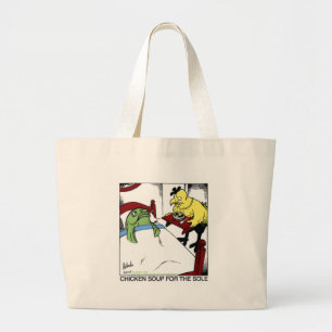 Chicken Soup 4 Sole Funny Fish/Chicken Gifts Tees Large Tote Bag