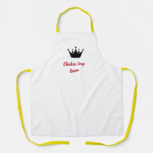 Chicken Soup Queen Apron (Front)