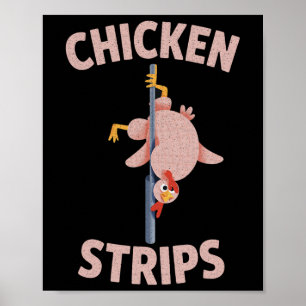 Chicken Strips Funny Silly Dancing Chicken Rbeque Poster