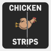 Chicken Strips Pun Funny Jokes Sarcastic Life