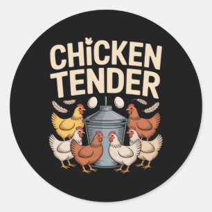 Chicken Tender Funny Chicken Farmer Pun Humour _2 Classic Round Sticker