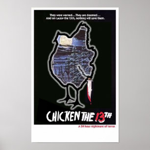 CHICKEN THE 13TH POSTER