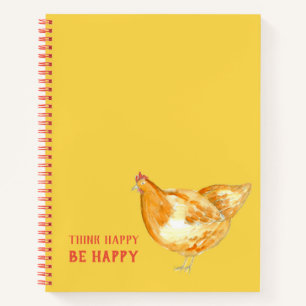 Chicken Think Happy Be Happy Encouragement Notebook