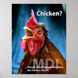Chicken? - Undated Poster
