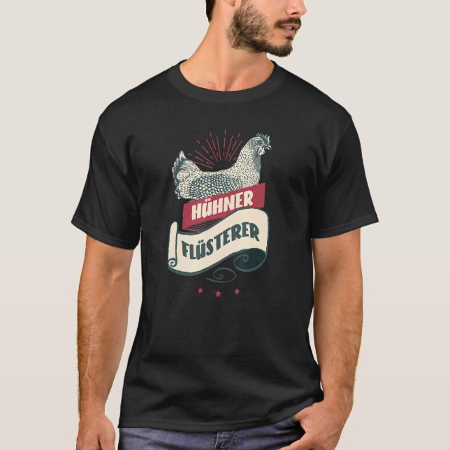 Chicken Whisper  Chicken T-Shirt (Front)