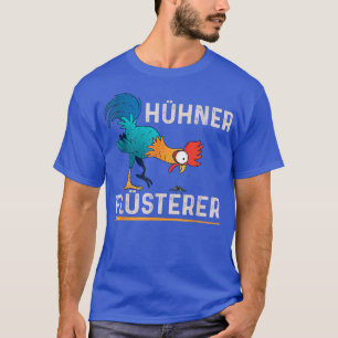 Chicken Whisperer Bauer Chicken Farmers 130 T-Shirt
