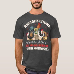 Chicken Whisperer Bauer Chicken Farmers 132 T-Shirt