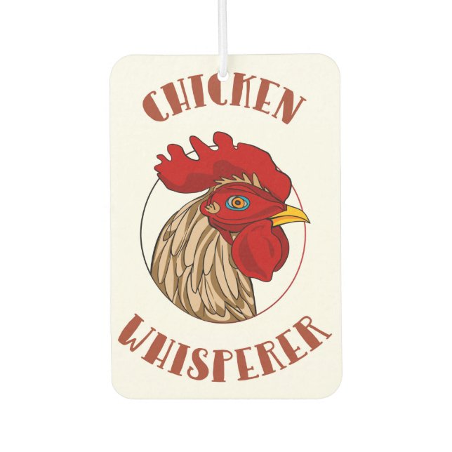 CHICKEN WHISPERER CAR AIR FRESHENER (Front)