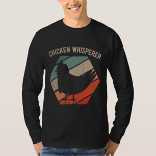 Chicken Whisperer Chicken T-Shirt