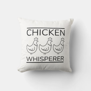 Chicken Whisperer Cushion