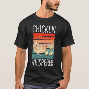 Chicken Whisperer Farm T-Shirt