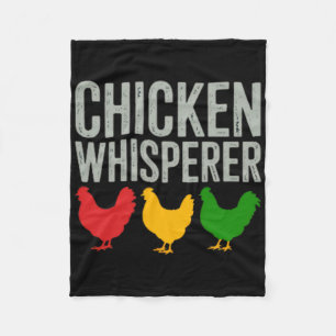 Chicken Whisperer Farmer Lover Funny Animal Enthus Fleece Blanket