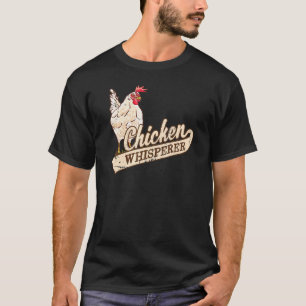 Chicken Whisperer Farming T-Shirt
