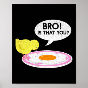 Chicken Whisperer Funny Bro Is That You Funny Farm Poster