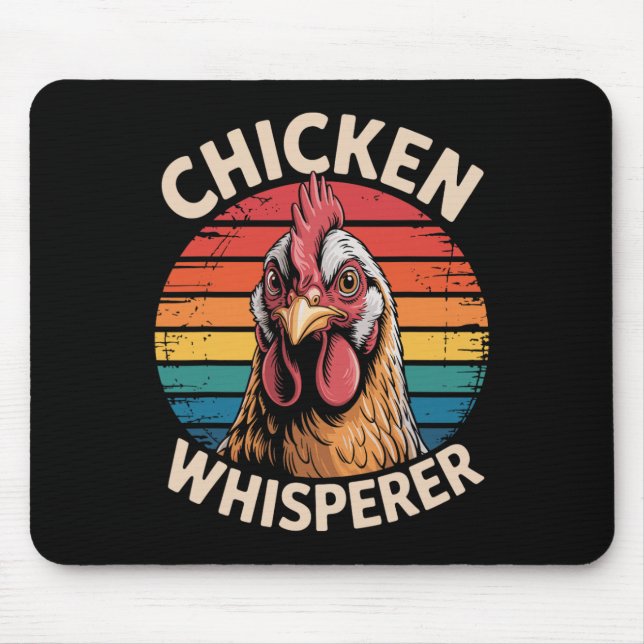 Chicken Whisperer  Mouse Pad (Front)