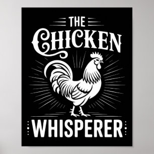 Chicken Whisperer Poultry Farmer Rooster _1  Poster
