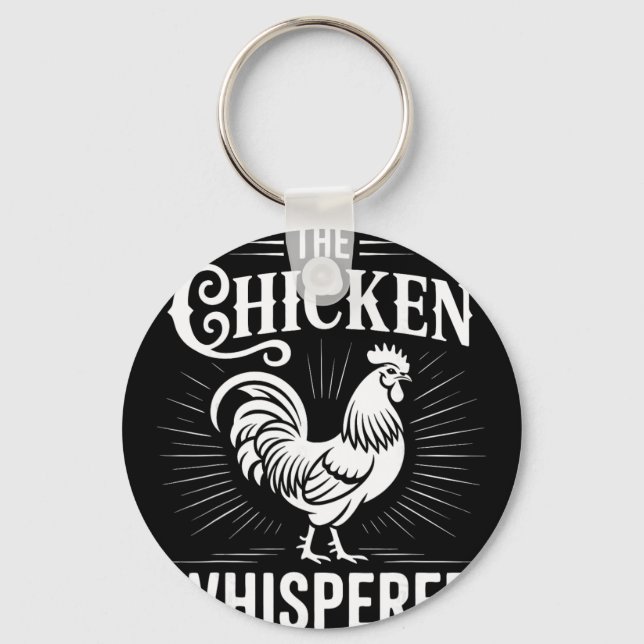 Chicken Whisperer Poultry Farmer Rooster _2  Key Ring (Front)
