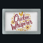 Chicken Whisperer Rustic Farmhouse Cottagecore Belt Buckle<br><div class="desc">This charming Chicken Whisperer design captures the warmth and simplicity of farm life with a playful rustic touch. Featuring elegant hand-lettered typography, sunflower accents, and a sweet golden chicken silhouette, this design blends cottagecore vibes with a country aesthetic, perfect for those who love homesteading, backyard chickens, and rustic farmhouse charm....</div>