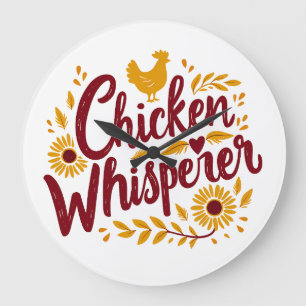 Chicken Whisperer Rustic Farmhouse Cottagecore Large Clock